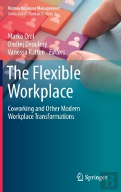 The Flexible Workplace