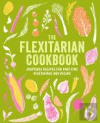 The Flexitarian Cookbook