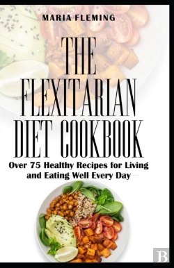 Bertrand.pt - The Flexitarian Diet Cookbook