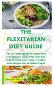The Flexitarian Diet Guide