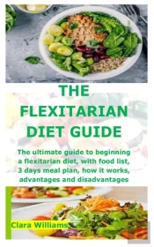The Flexitarian Diet Guide