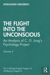 The Flight Into The Unconscious