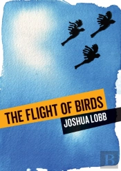 The Flight Of Birds