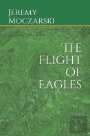 The Flight Of Eagles