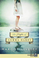 The Flight Of Gemma Hardy (Large Print)
