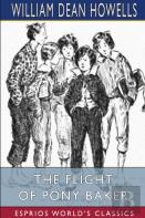 The Flight Of Pony Baker (Esprios Classics)
