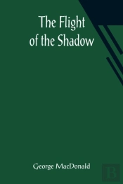 The Flight Of The Shadow