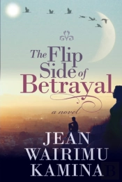 The Flip Side Of Betrayal