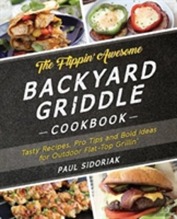 Bertrand.pt - The Flippin' Awesome Backyard Griddle Cookbook