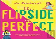 The Flipside Of Perfect