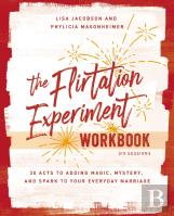 The Flirtation Experiment Workbook