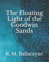 The Floating Light Of The Goodwin Sands