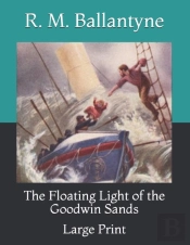 The Floating Light Of The Goodwin Sands
