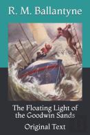 The Floating Light Of The Goodwin Sands