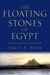 The Floating Stones Of Egypt