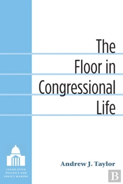 Bertrand.pt - The Floor In Congressional Life