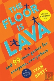 The Floor Is Lava