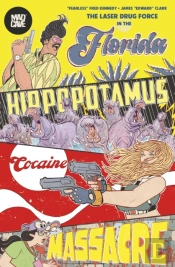 The Florida Hippopotamus Cocaine Massacre