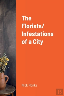 Bertrand.pt - The Florists/ Infestations Of A City
