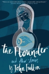 The Flounder And Other Stories