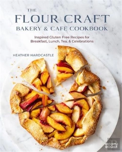 Bertrand.pt - The Flour Craft Bakery & Cafe Cookbook