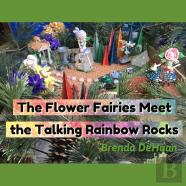 The Flower Fairies Meet The Talking Rainbow Rocks