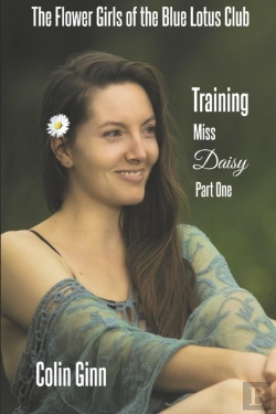 Bertrand.pt - The Flower Girls Of The Blue Lotus Club Training Miss Daisy Part One
