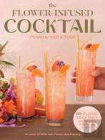 The Flower-Infused Cocktail