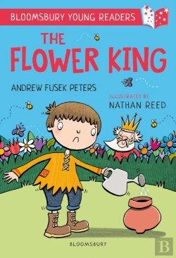 Bertrand.pt - The Flower King: A Bloomsbury Young Reader