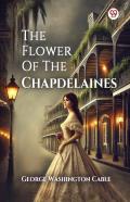 The Flower Of The Chapdelaines (Edition1)