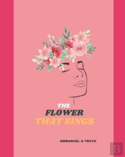 Bertrand.pt - The Flower That Sings