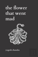The Flower That Went Mad
