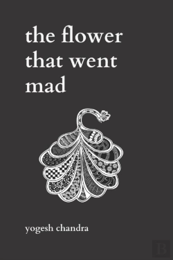 Bertrand.pt - The Flower That Went Mad