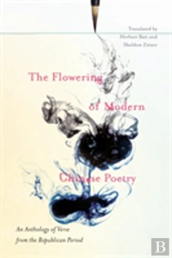 Bertrand.pt - The Flowering Of Modern Chinese Poetry