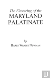 The Flowering Of The Maryland Palatinate