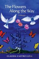 The Flowers Along The Way