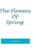 The Flowers Of Spring