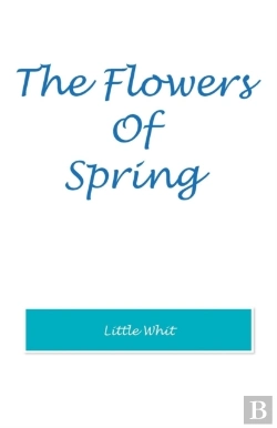 Bertrand.pt - The Flowers Of Spring