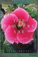 The Flowers Say