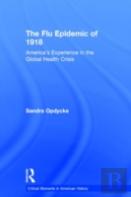 The Flu Epidemic Of 1918