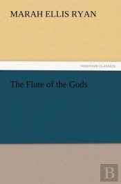 The Flute Of The Gods