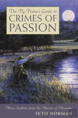 Bertrand.pt - The Fly Fisher'S Guide To Crimes Of Passion
