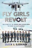 The Fly Girls Revolt