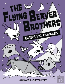 Bertrand.pt - The Flying Beaver Brothers: Birds Vs. Bunnies