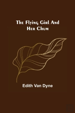 Bertrand.pt - The Flying Girl And Her Chum