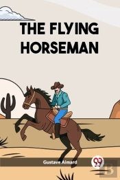 The Flying Horseman (Edition2023)
