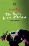 The Flying Lovers Of Vitebsk