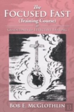 Bertrand.pt - The Focused Fast (Training Course): Guidelines For Effective Fasting