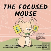 The Focused Mouse