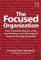 The Focused Organization